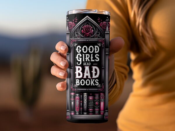 Good Girls Read Bad Books 20oz Tumbler