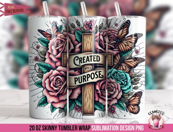 Created With A Purpose Tumbler Wrap